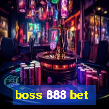 boss 888 bet